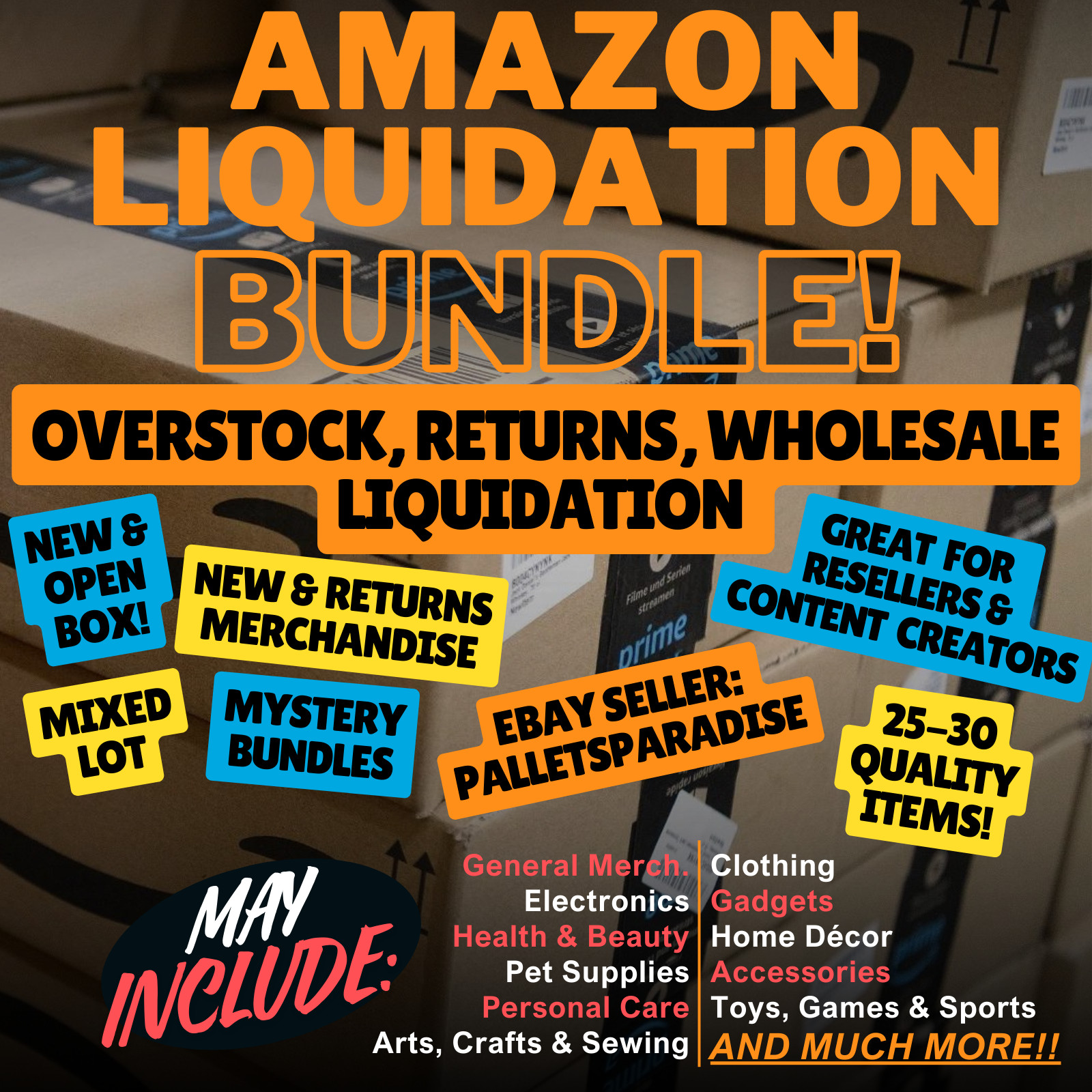 Amazon Liquidation Mixed Bundle | 25-30 Items | Returns, Overstock, Wholesale +