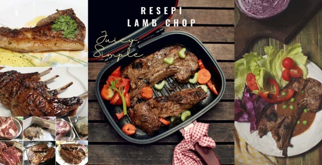 Resepi Lamb Chop Yang Juicy