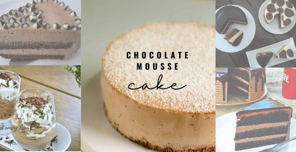 Resepi Chocolate Mousse Cake