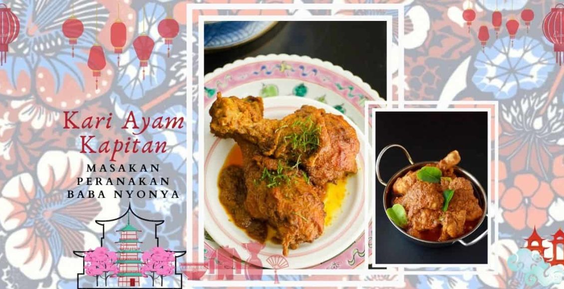 Resepi Kari Ayam Kapitan Masakan Baba Nyonya
